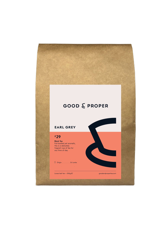 Good And Proper Tea - Earl Grey // Stores Supply // Good and Proper